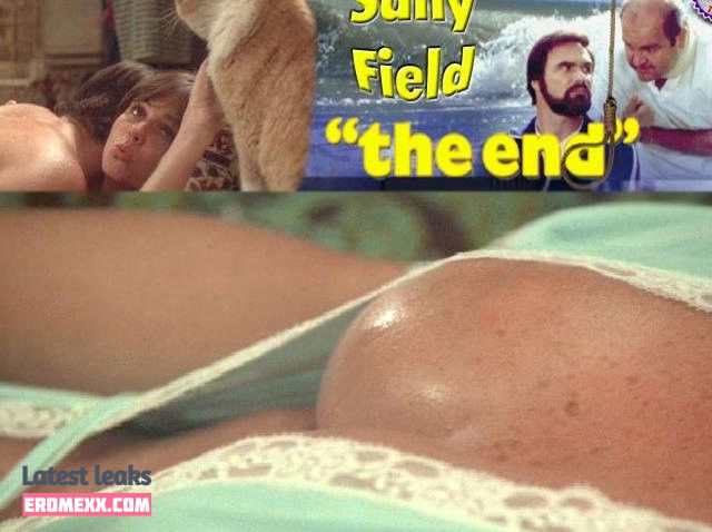 Latest Leaks Sally Field Nude #33 - Fapello