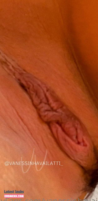 Latest Leaks Vanessinha Vailatti Nude #4 - Fapello